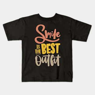 Smile is the best outfit Kids T-Shirt